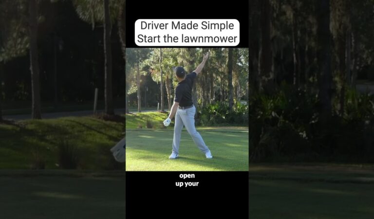 Driver Made Simple Part 4 — Open Your Chest